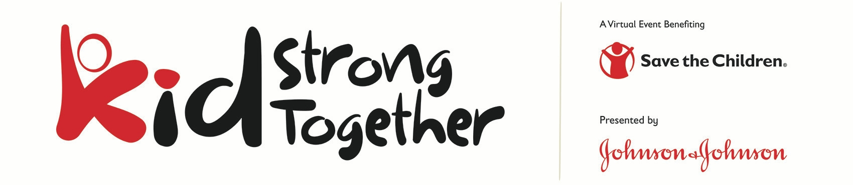 Presenting Save the Children's virtual event, Kid Strong Together. Presenting Save the Children's virtual event, Kid Strong Together.