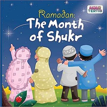 Ramadan: The Month of Shukr by Sidra Hashmani book cover Ramadan: The Month of Shukr by Sidra Hashmani book cover