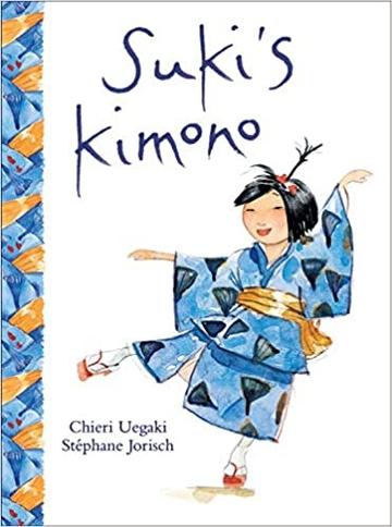 Sukis Kimono by Chieri Uegaki Book Cover Sukis Kimono by Chieri Uegaki Book Cover