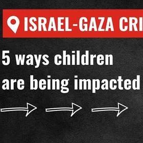 ways-children-impacted-gaza-israel-crisis-ch1926301-rec.jpg ways-children-impacted-gaza-israel-crisis-ch1926301-rec.jpg
